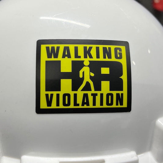 Walking HR Violation Sticker