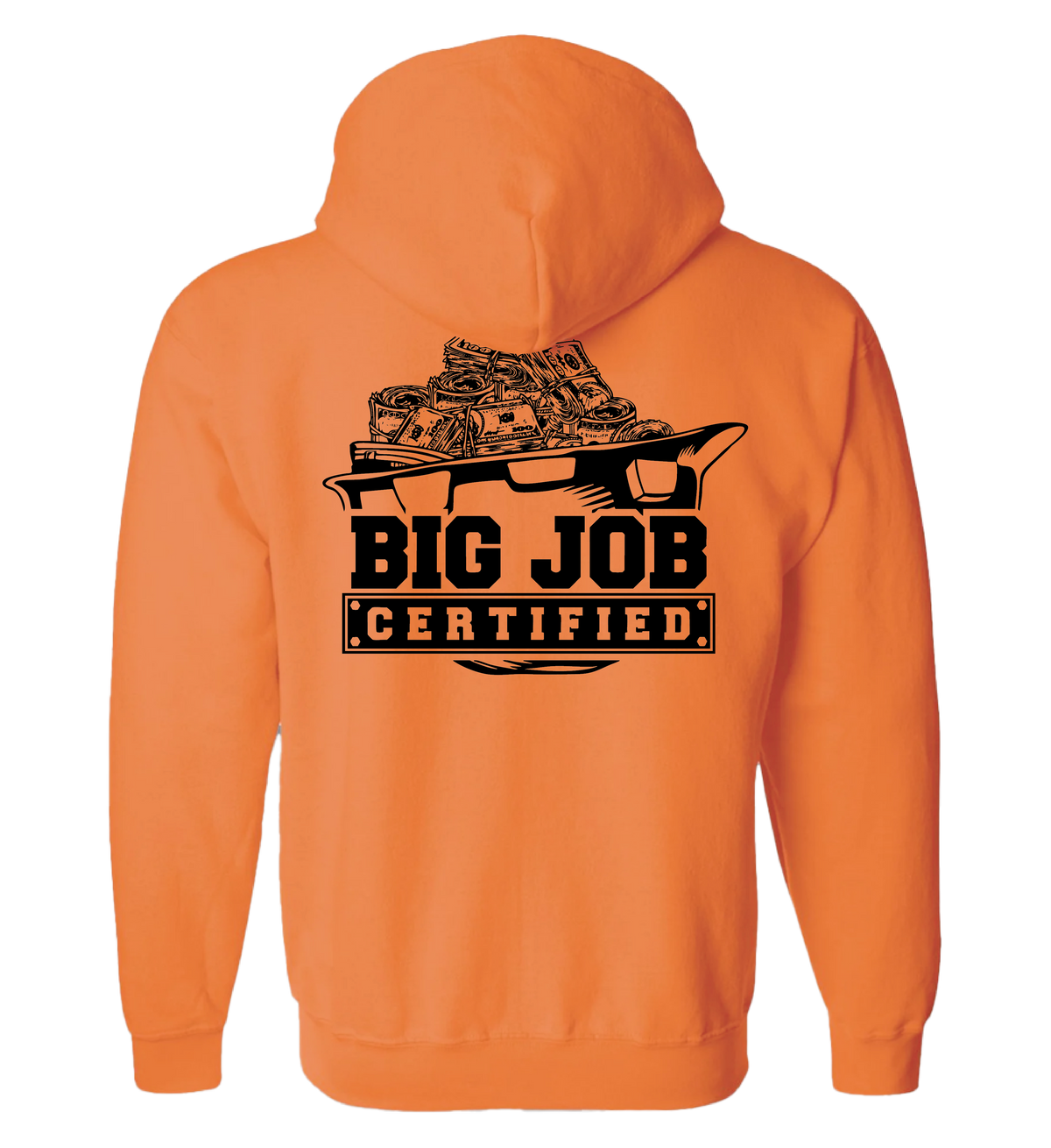 Big Job Certified Hoodie