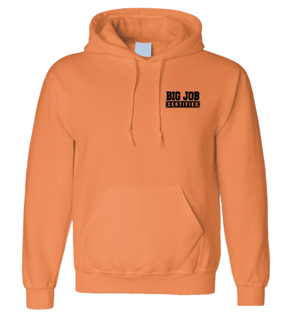 Big Job Certified Hoodie