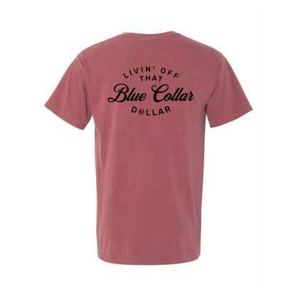 Blue Collar Dollar T-Shirt