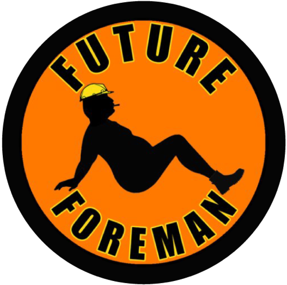 Future Foreman Sticker