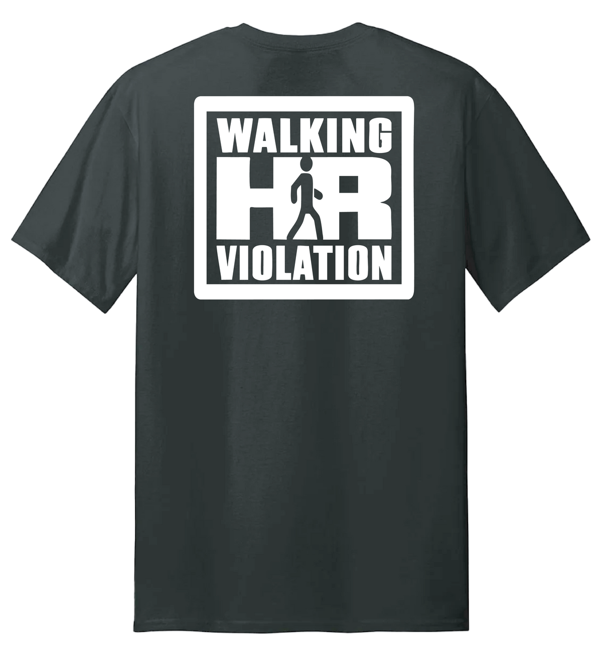 HR Violation T-Shirt