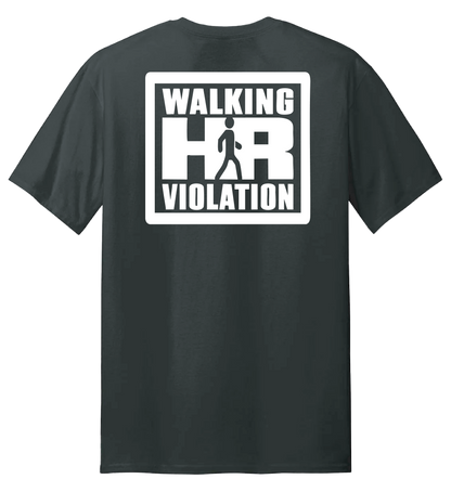 HR Violation T-Shirt