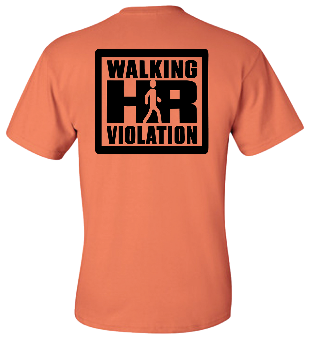 HR Violation T-Shirt