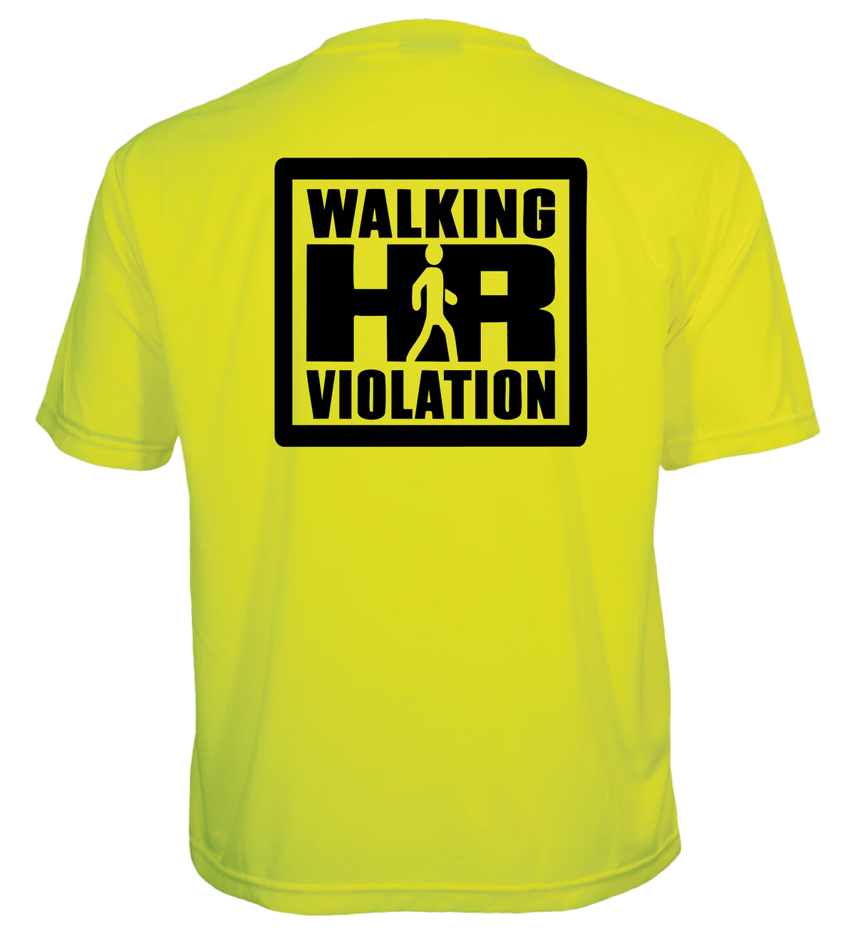 HR Violation T-Shirt