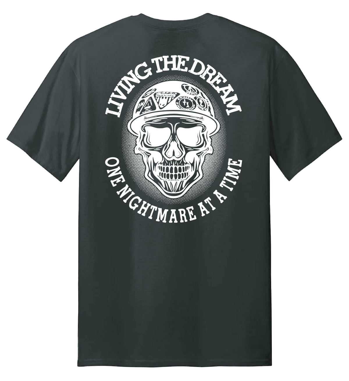 Livin' The Dream T Shirt