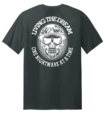 Livin' The Dream T Shirt