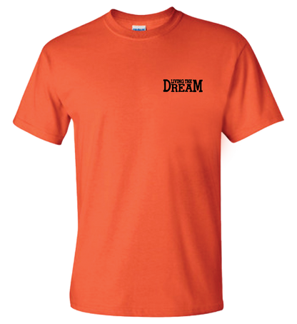 Livin' The Dream T Shirt