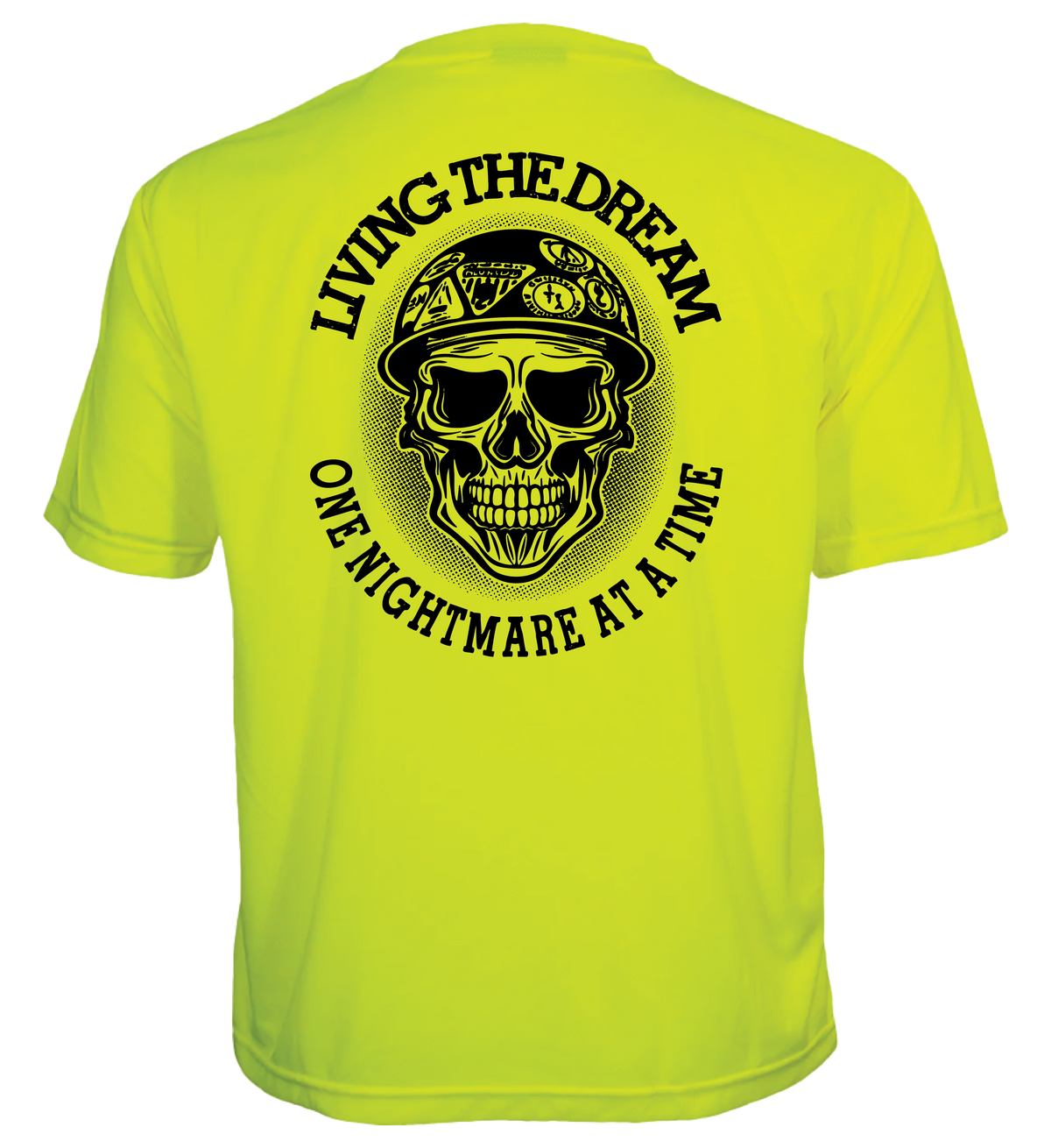 Livin' The Dream T Shirt