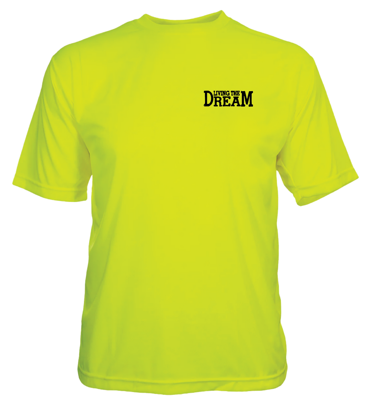 Livin' The Dream T Shirt