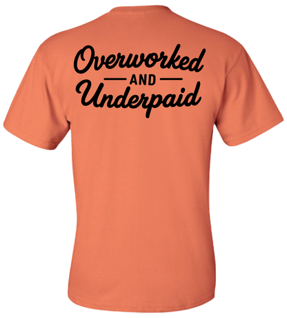 Overworked & Underpaid
