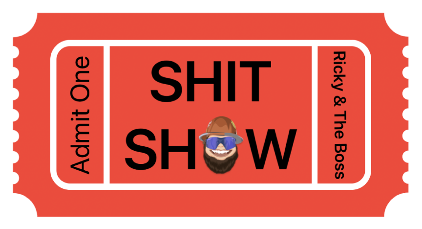Sh*t Show Ticket Sticker