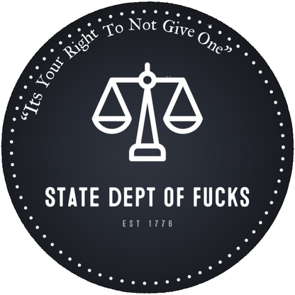 State Dept Of F*cks Sticker