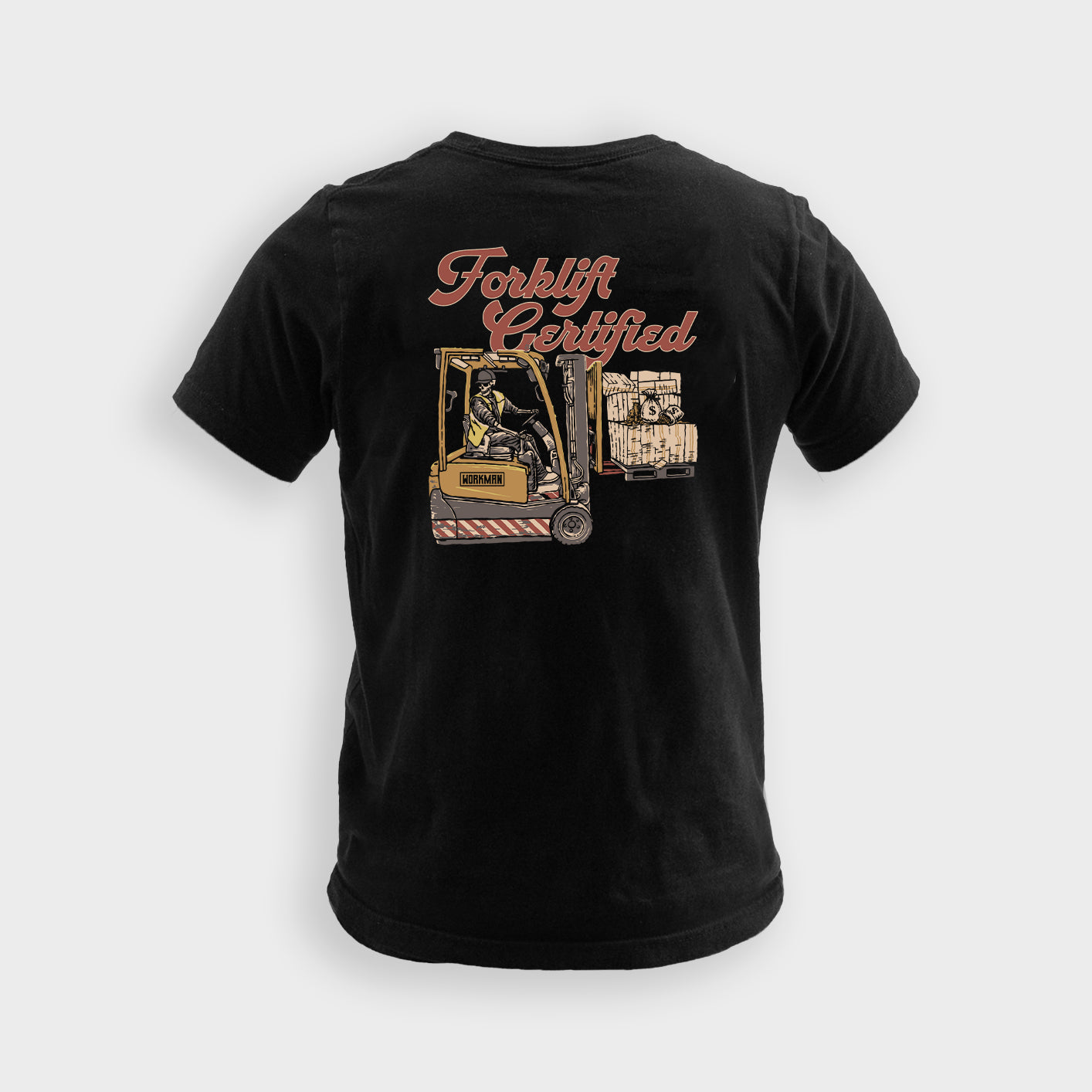 Forklift Certified - Tee