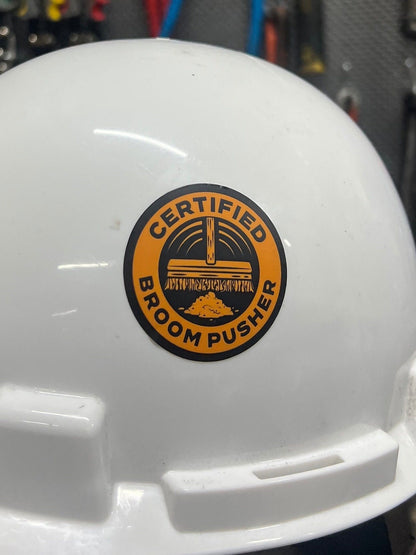 Certified Broom Pusher Sticker