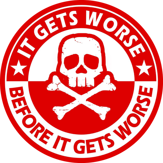 It Gets Worse Sticker