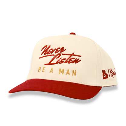 Never Listen | Be A Man