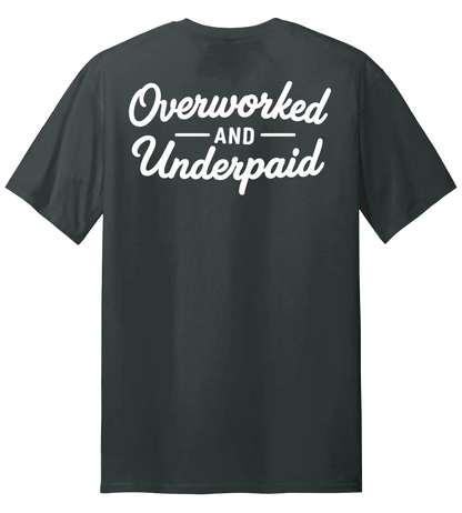 Overworked & Underpaid