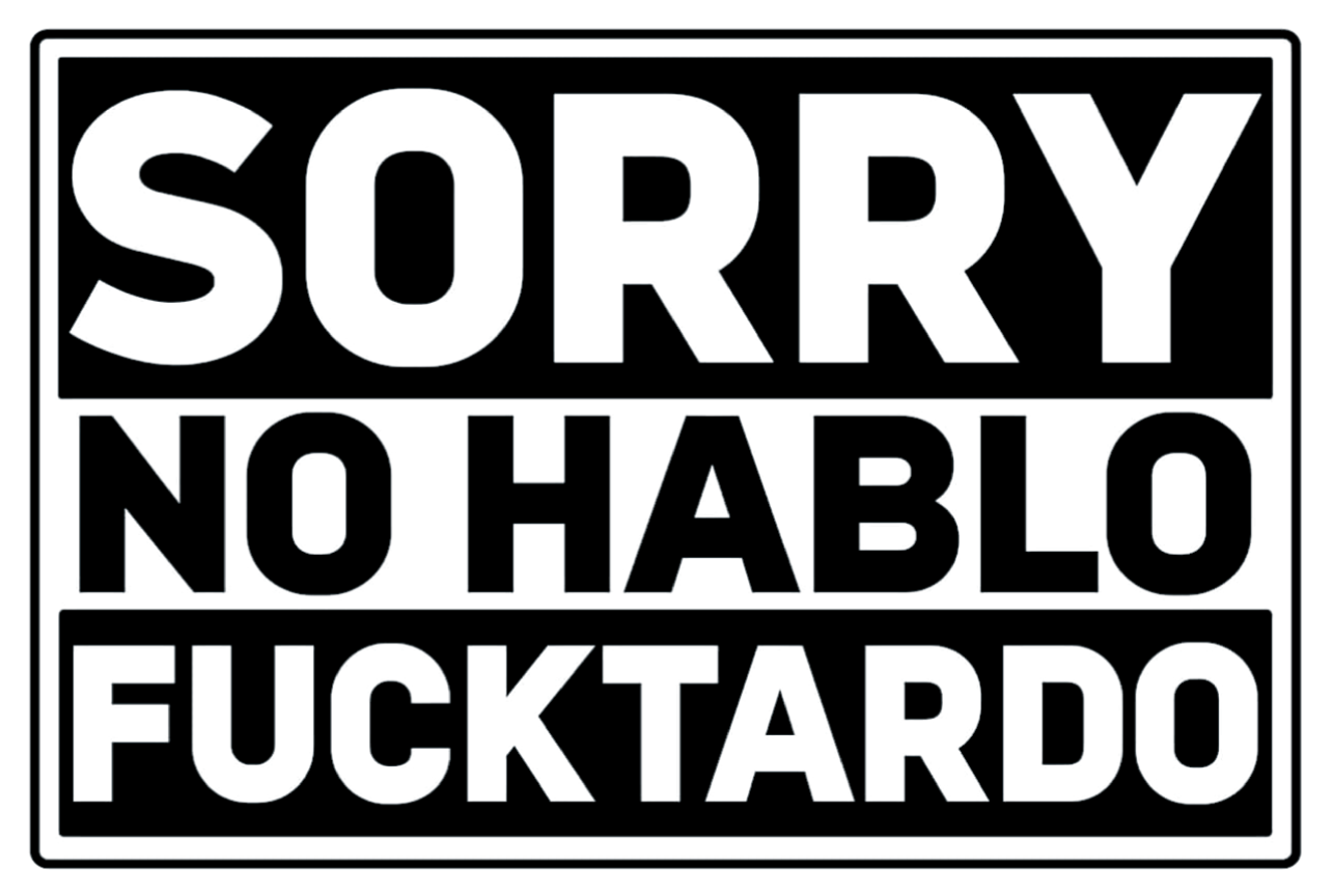 Sorry No Hablo Sticker