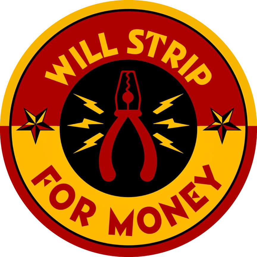 Will Strip For Money Sticker